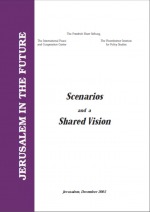 Jerusalem in the Future: Scenarios and Shared Visions