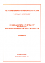 Municipal Reform In the Tel Aviv Metropolis: Metropolitan Governance or Metropolitan Cooperation